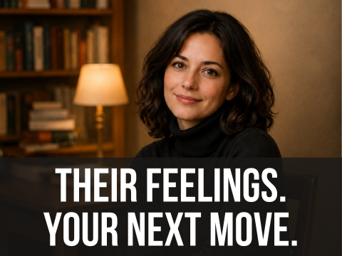 I’ll Reveal What They Feel—and Help You Move the Future